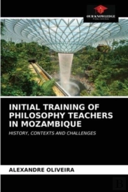Bertrand.pt - Initial Training Of Philosophy Teachers In Mozambique