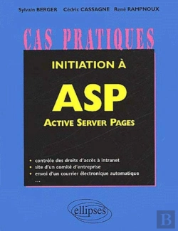 Bertrand.pt - Initiation À Asp (Active Server Pages)