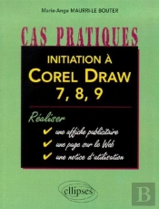 Initiation À Corel Draw 7, 8, 9