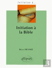 Initiation À La Bible
