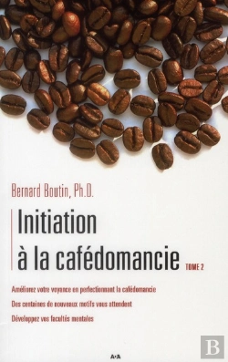 Bertrand.pt - Initiation A La Cafedomancie T.2