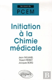 Initiation À La Chimie Médicale