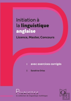 Bertrand.pt - Initiation À La Linguistique Anglaise : Licence, Master, Concours ; Avec Exercices Corrigés