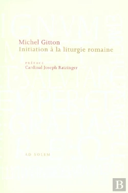 Bertrand.pt - Initiation À La Liturgie Romaine