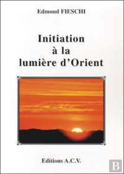 Bertrand.pt - Initiation A La Lumiere D'Orient