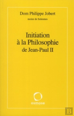 Bertrand.pt - Initiation À La Philosophie De Jean-Paul Ii