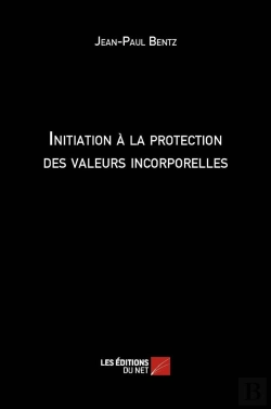 Bertrand.pt - Initiation À La Protection Des Valeurs Incorporelles