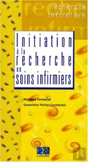 Initiation A La Recherche En Soins Infirmiers Nouvelle Edition