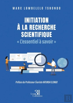 Bertrand.pt - Initiation À La Recherche Scientifique « L'Essentiel À Savoir »
