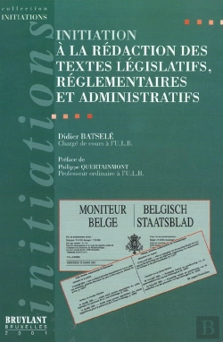 Bertrand.pt - Initiation A La Redaction Des Textes Legislatifs Reglementaires Et Administratifs