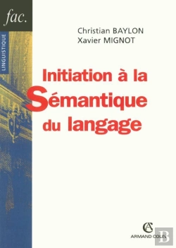 Bertrand.pt - Initiation À La Sémantique Du Langage (2e Édition)