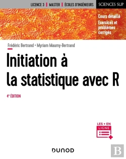 Bertrand.pt - Initiation À La Statistique Avec R (4e Édition)