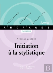 Initiation À La Stylistique