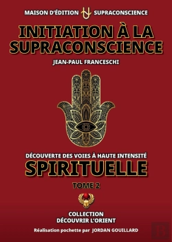 Bertrand.pt - Initiation À La Supraconscience : Tome 2