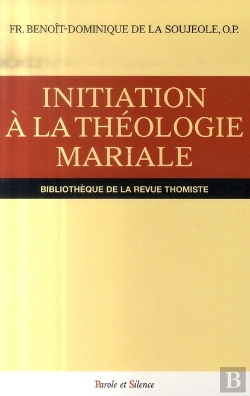 Bertrand.pt - Initiation À La Théologie Mariale