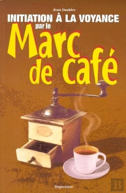 Bertrand.pt - Initiation A La Voyance Par Le Marc De Cafe