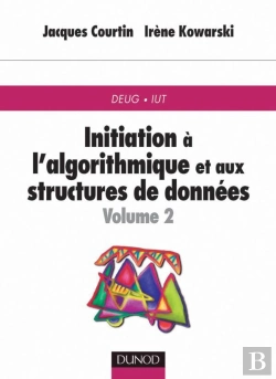 Bertrand.pt - Initiation A L'Algorithmique Et Aux Structures T.2