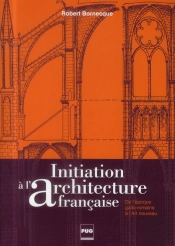Initiation À L'Architecture Française (2e Édition)