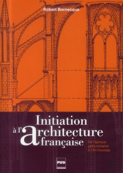 Bertrand.pt - Initiation À L'Architecture Française (2e Édition)