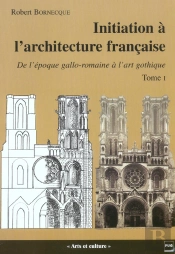 Initiation A L'Architecture Francaise T.1