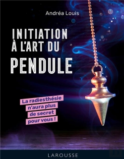 Bertrand.pt - Initiation À L'Art Du Pendule