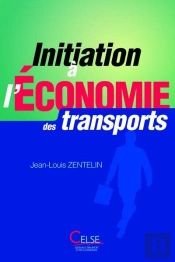 Initiation A L'Economie  Des Transports