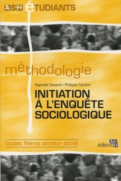 Initiation À L'Enquête Sociologique : Toutes Filières Secteur Social.