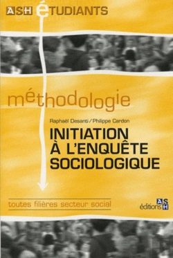 Bertrand.pt - Initiation À L'Enquête Sociologique : Toutes Filières Secteur Social.