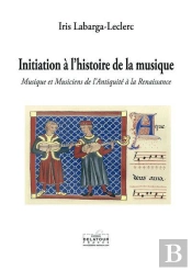 Initiation A L'Histoire De La Musique