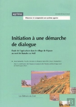Bertrand.pt - Initiation A Une Demarche De Dialogue. Etude De L'Agriculture Le Village De Fegoun Au Nord De Bamako
