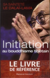 Initiation Au Bouddhisme Tibetain