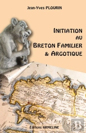 Initiation Au Breton Familier Et Argotique