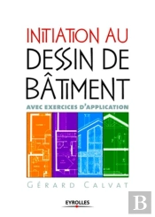 Initiation Au Dessin Batiment Avec Exercices D'Application