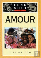 Initiation Au Feng Shui : L'Amour