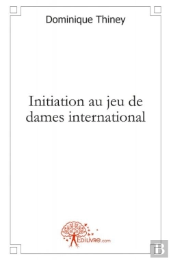 Bertrand.pt - Initiation Au Jeu De Dames International