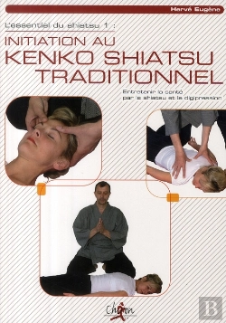 Bertrand.pt - Initiation Au Kenko Shiatsu Traditionnel