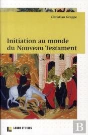 Initiation Au Monde Du Nouveau Testament