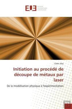 Bertrand.pt - Initiation Au Procede De Decoupe De Metaux Par Laser