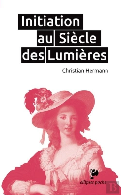 Bertrand.pt - Initiation Au Siècle Des Lumières