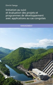Initiation Au Suivi Et Évaluation Des Projets Et Programmes De Développement Avec Applications Au Cas Congolais