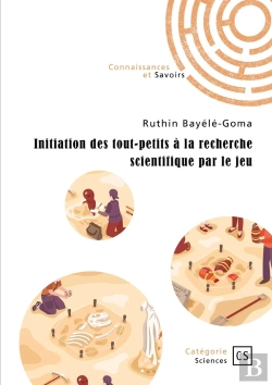 Bertrand.pt - Initiation Des Tout-Petits À La Recherche Scientifique Par Le Jeu