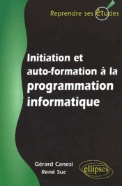 Initiation Et Autoformation À La Programmation Informatique