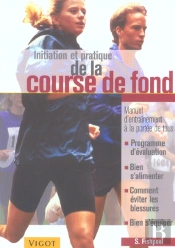 Initiation Et Pratique De La Course De Fond