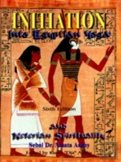 Initiation Into Egyptian Yoga