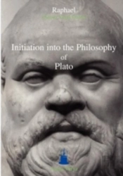 Initiation Into The Philosophy Of Plato