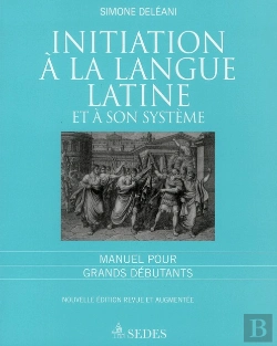 Bertrand.pt - Initiation Langue Latine Et Son Systeme 4e Edition