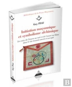Bertrand.pt - Initiation Maconnique Et Symbolisme Alchimique