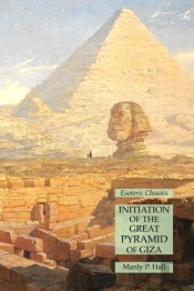 Initiation Of The Great Pyramid Of Giza