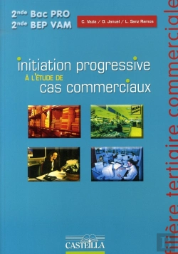 Bertrand.pt - Initiation Progressive À L'Étude De Cas Commerciaux