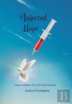 Injected Hope